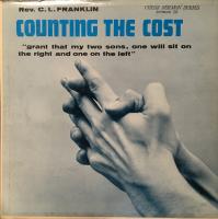 Виниловая пластинка REVERAND FRANKLIN C L / COUNTING THE COST (1LP)